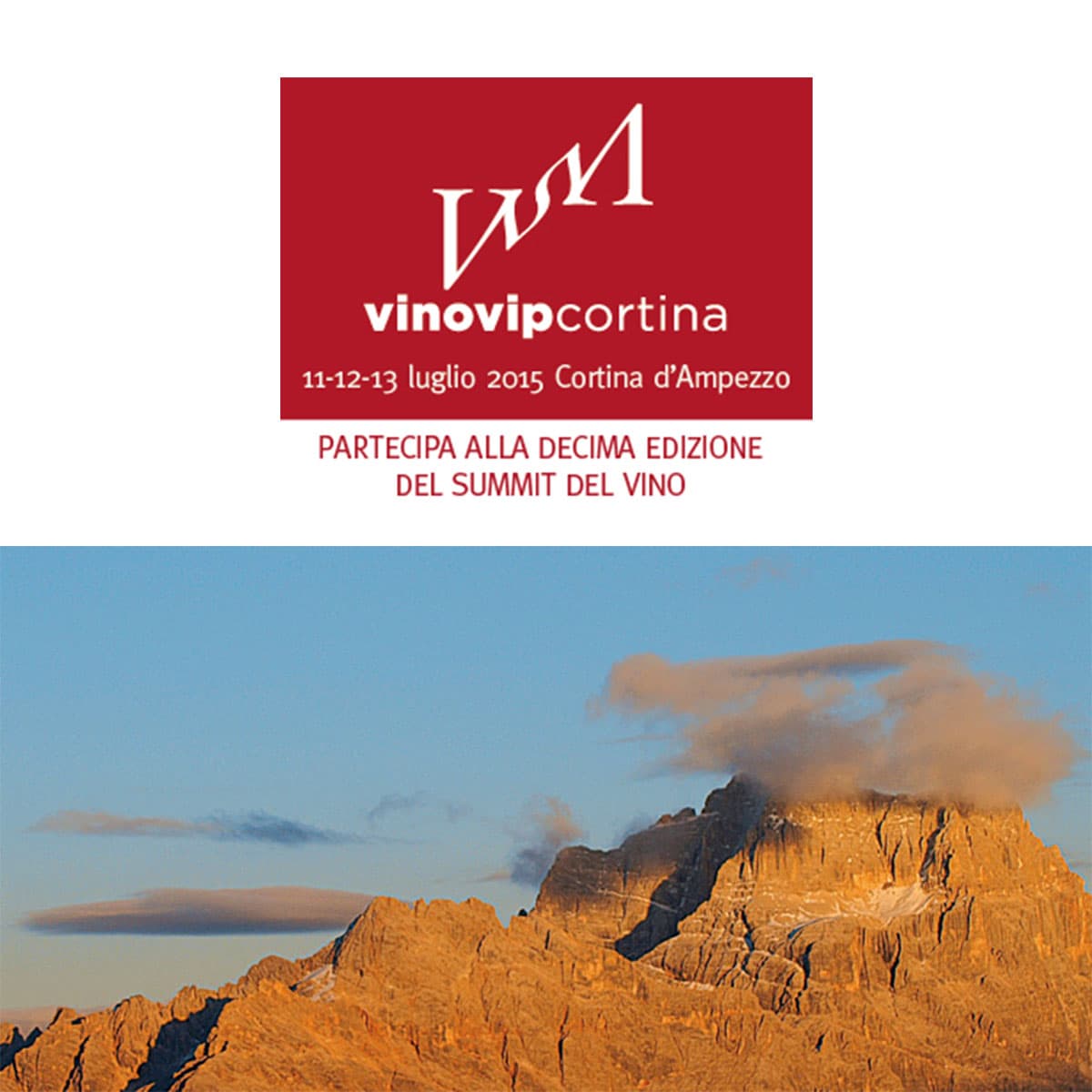 VinoVip – 11/13 luglio – Cortina d’Ampezzo