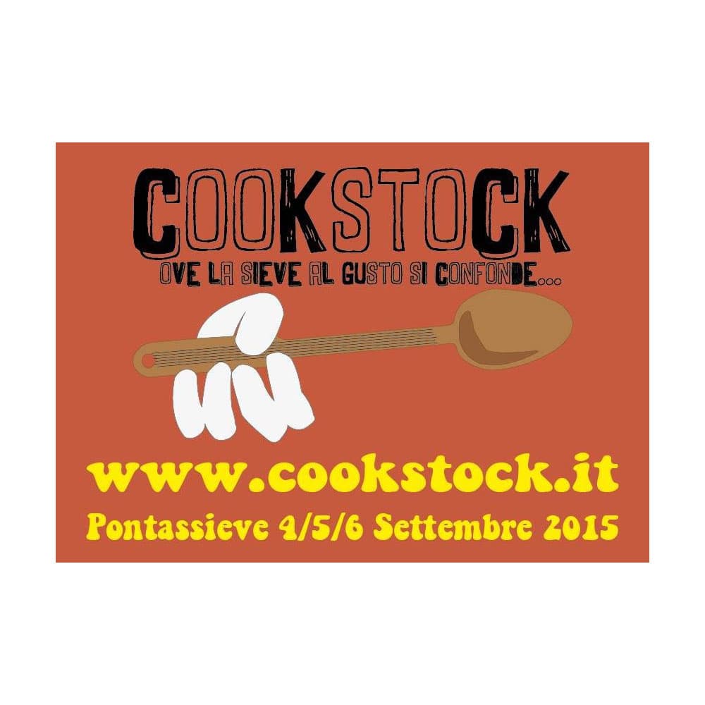 Cookstock – Pontassieve – 4, 5, 6 settembre