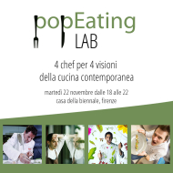 popEating Lab 22 Novembre - Biennale Enogastronomica Firenze